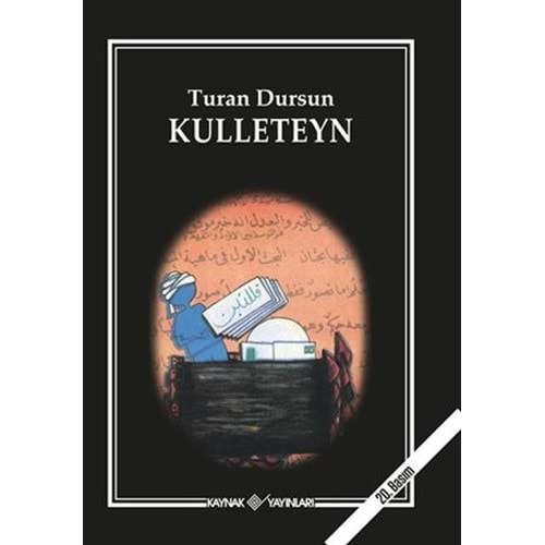 Kulleteyn - Turan Dursun - Kaynak Yayınları