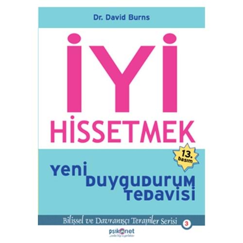 İyi Hissetmek - David Burns - Psikonet Yayınları