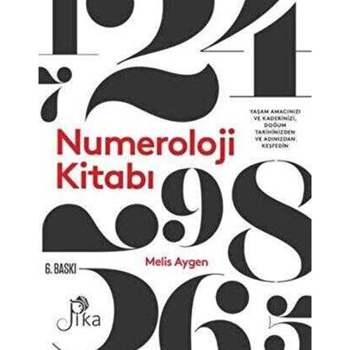 Numeroloji Kitabı - Melis Aygen - Pika Yayınevi
