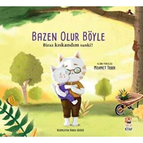 Biraz Kıskandım Sanki - Bazen Olur Böyle! - Mehmet Teber-Sincap Kitap
