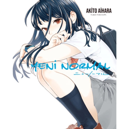 Yeni Normal - Akito Aihara - Komik Şeyler