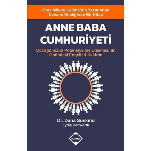 Anne Baba Cumhuriyeti - Dana Suskind, Lydia Denworth - Buzdağı Yayınevi