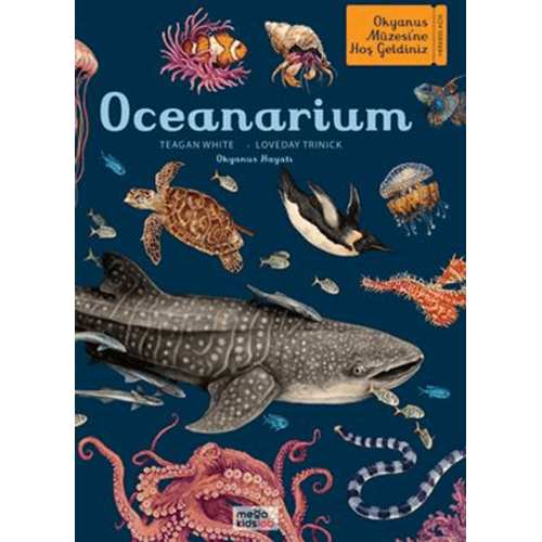 Oceanarium - Loveday Trinick - Megakids Yayıncılık