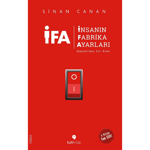 İFA: İnsanın Fabrika Ayarları 3 Kitap Birarada Tek Cilt - Sinan Canan - Tuti Kitap