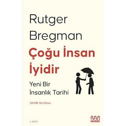 Çoğu İnsan İyidir - Rutger Bregman - Mundi Yay.
