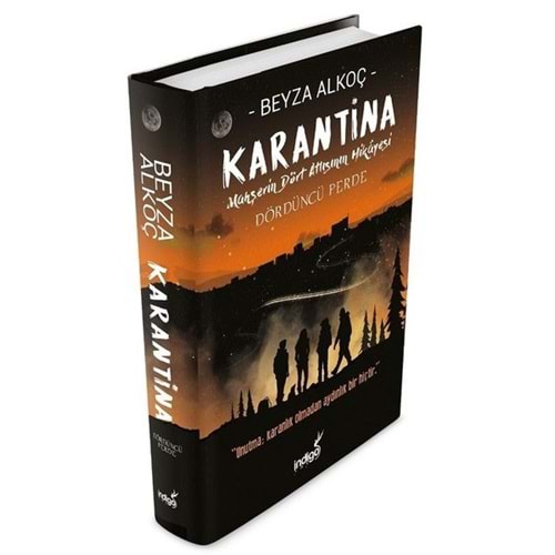 Karantina Dördüncü Perde (Ciltli) - Beyza Alkoç - İndigo Kitap