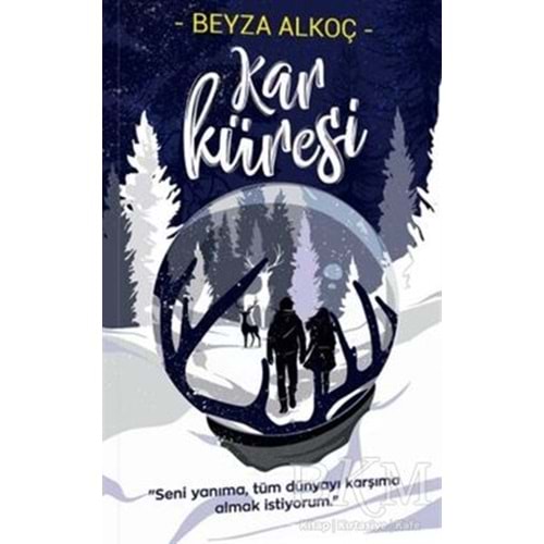 Kar Küresi (Ciltli) - Beyza Alkoç - İndigo Kitap