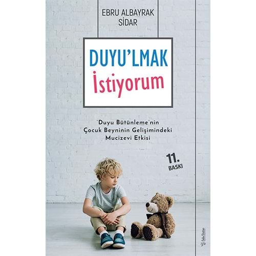 Duyu'lmak İstiyorum - Ebru Albayrak Sidar - Sola Unitas