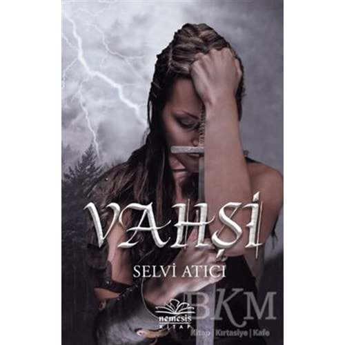 Vahşi - Selvi Atıcı - Nemesis Kitap
