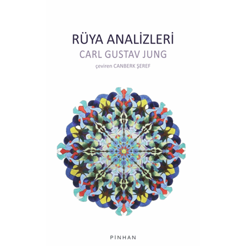 Rüya Analizleri - Carl Gustav Jung - Pinhan Yayıncılık