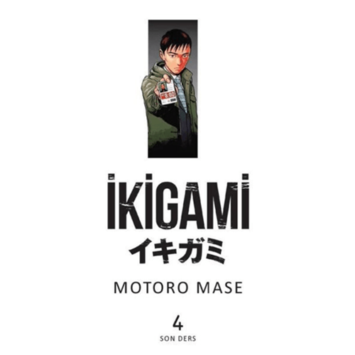 İkigami Cilt 4 - Motore Masa - Marmara Çizgi