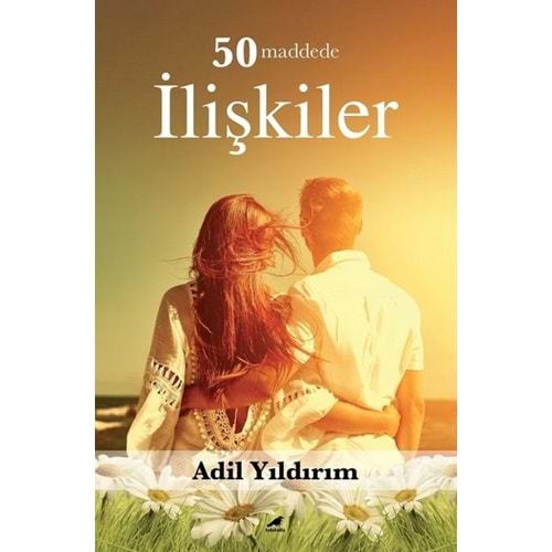 50 Maddede İlişkiler - Adil Yıldırım - Kara Karga Yayınları