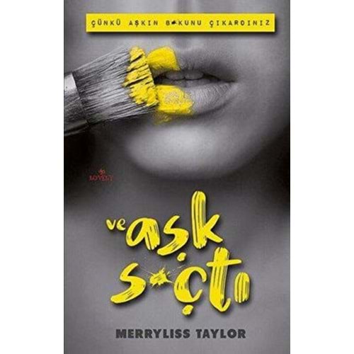 Ve Aşk S*çtı - Merryliss Taylor - Lovely Book & Book