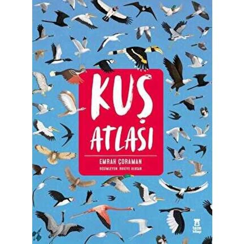 Kuş Atlası - Emrah Çoraman - Taze Kitap