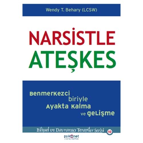 Narsistle Ateşkes - Wendy Behary - Psikonet