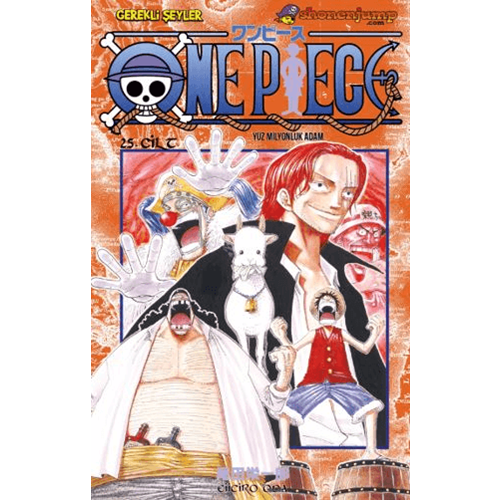 One Piece 25 Yüz Milyonluk Adam - Eiiçiro Oda - Gerekli Şeyler