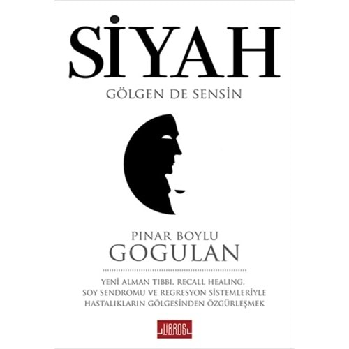 Siyah - Pınar Boylu Gogulan - Libros Yayınları