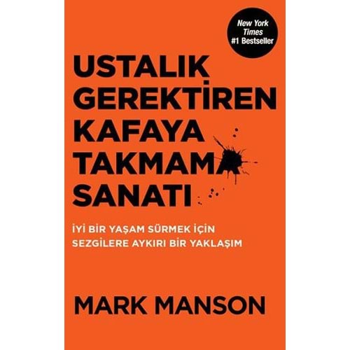 Ustalık Gerektiren Kafaya Takmama Sanatı - Mark Manson - Butik