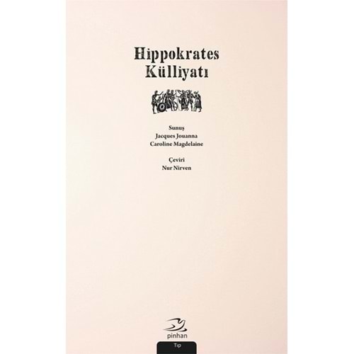 Hippokrates Külliyatı - Hippokrates - Pinhan Yayıncılık