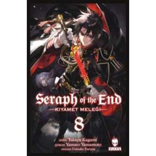 Seraph of the End (Kıyamet Meleği) Cilt 08 - Takaya Kagami - Kurukafa Yayınevi