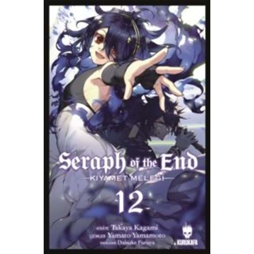Seraph of the End (Kıyamet Meleği) Cilt 12 - Takaya Kagami - Kurukafa Yayınevi