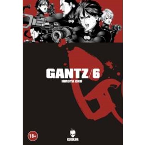 Gantz / Cilt 6 - Hiroya Oku - Kurukafa Yayınevi