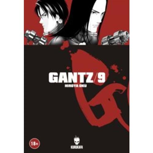 Gantz / Cilt 9 - Hiroya Oku - Kurukafa Yayınevi