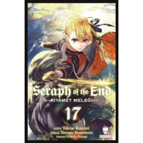 Seraph of the End (Kıyamet Meleği) Cilt 17 - Takaya Kagami - Kurukafa Yayınevi