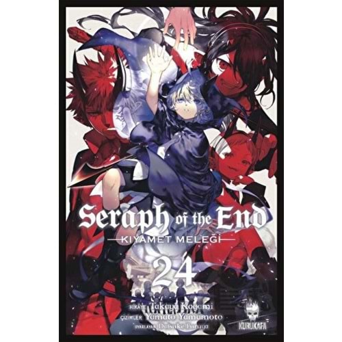 Seraph of the End (Kıyamet Meleği) Cilt 24 - Takaya Kagami - Kurukafa Yayınevi