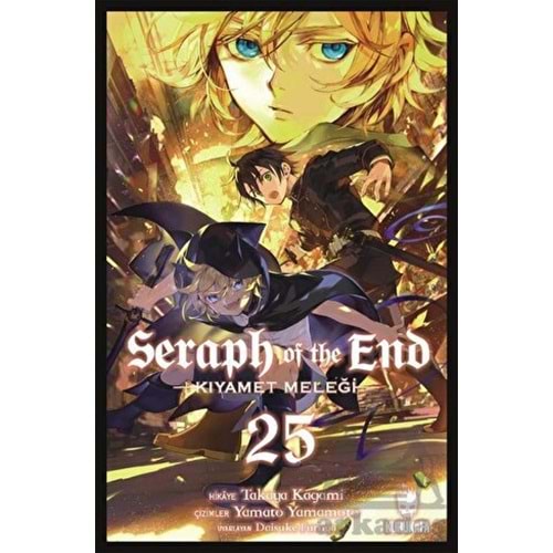 Seraph of the End (Kıyamet Meleği) Cilt 25 - Takaya Kagami - Kurukafa Yayınevi