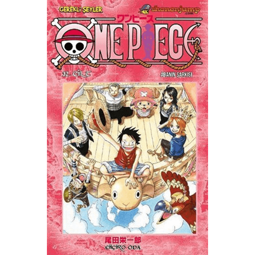 One Piece 32 Adanın Şarkısı - Eiiçiro Oda - Gerekli Şeyler