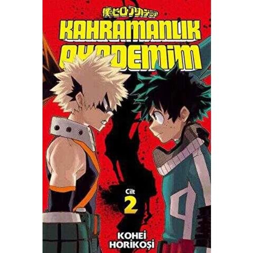 Kahramanlık Akademim 2.Cilt - Kohei Horikoşi - Gerekli Şeyler
