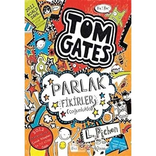 Tom Gates 4 Parlak Fikirler Çoğunlukla - Liz Pichon - Tudem Yayınları