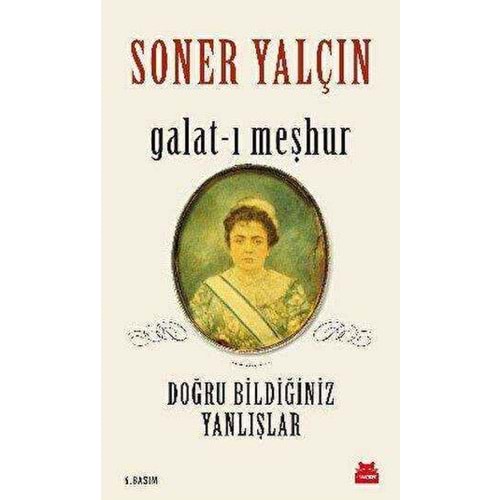 Galat-ı Meşhur - Soner Yalçın - Kırmızı Kedi Yay.