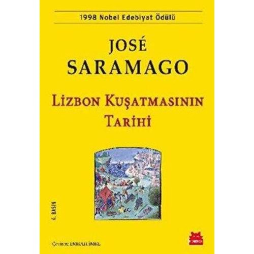 Lizbon Kuşatmasının Tarihi - Jose Saramago - Kırmızı Kedi Yayınevi