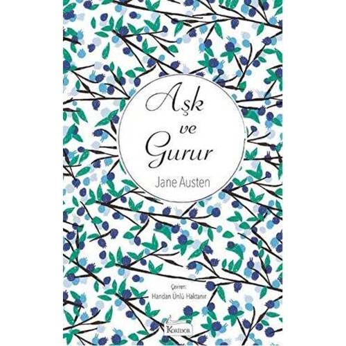 Aşk ve Gurur (Bez Ciltli) - Jane Austen - Koridor Yayıncılık