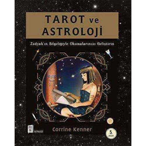 Tarot ve Astroloji - Corrine Kenner - Mona Kitap