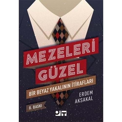 Mezeleri Güzel - Erdem Aksakal - Ot Kitap