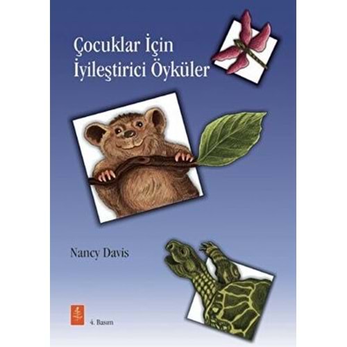Çocuklar İçin İyileştirici Öyküler - Nancy Davis - Nobel Yaşam