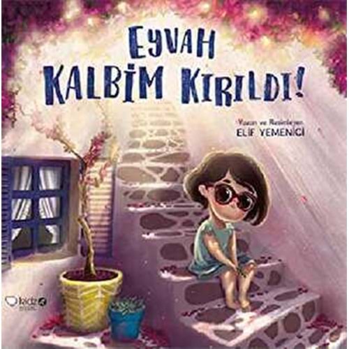 Eyvah Kalbim Kırıldı! - Elif Yemenici - Redhouse Kidz Yayınları