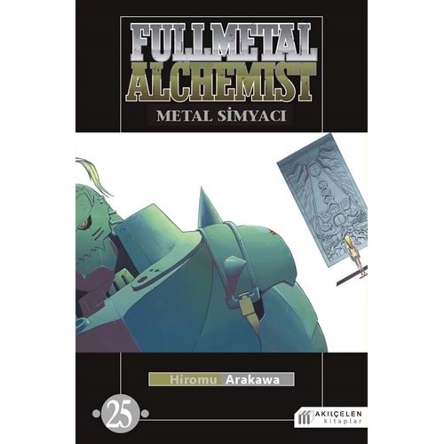 Fullmetal Alchemist Çelik Simyacı 25 - Hiromu Arakawa - Akılçelen Kita