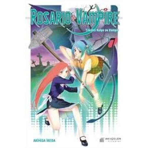 Rosario + Vampire - Tılsımlı Kolye ve Vampir 7-Akihisa İkeda