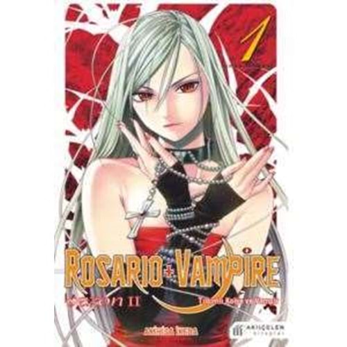 Rosario + Vampire - Tılsımlı Kolye ve Vampir - Sezon 2 Cilt 1Akihisa İ