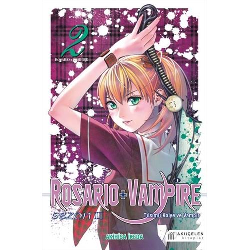 Rosario + Vampire - Tılsımlı Kolye ve Vampir - Sezon 2 Cilt 2