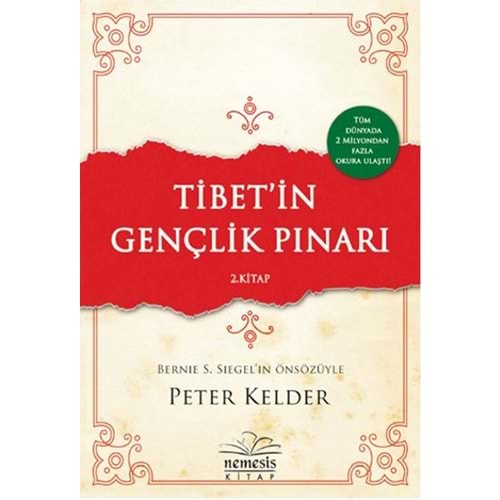Tibet'in Gençlik Pınarı 2. Kitap - Peter Kelder - Nemesis Kitap