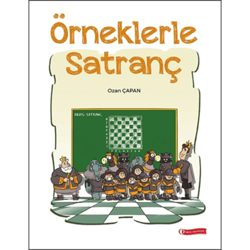 Örneklerle Satranç - Ozan Çapan - Odtü