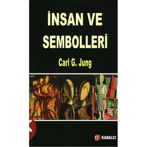 İnsan ve Sembolleri - Carl Gustav Jung - Kabalcı Yayınevi