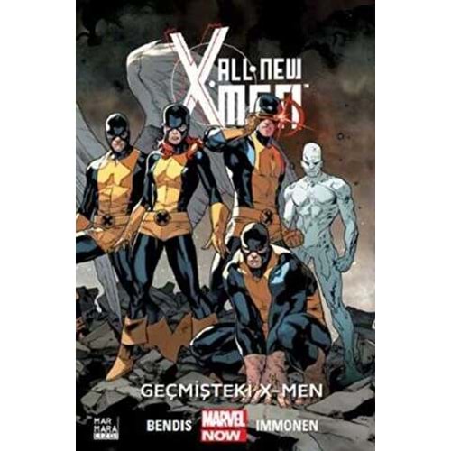 All New X Men 1: Geçmişteki X Men - Bendis İmmonen - Marmara Çizgi