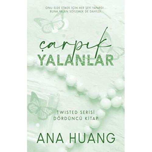 Çarpık Yalanlar - Twisted Serisi 4, Kitap - Ana Huang - Martı Yayınları