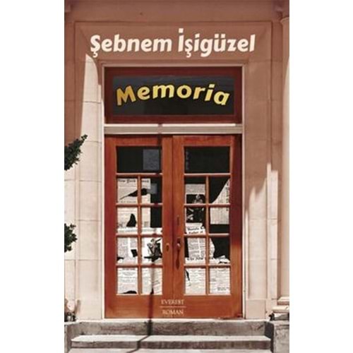 Memoria - Şebnem İşigüzel - Everest Yayınları